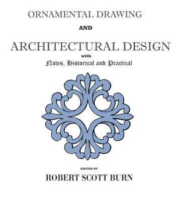 خرید و دانلود نسخه کامل کتاب Ornamental Drawing and Architectural Design