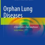 خرید و دانلود نسخه کامل کتاب Orphan Lung Diseases: A Clinical Guide to Rare Lung Disease