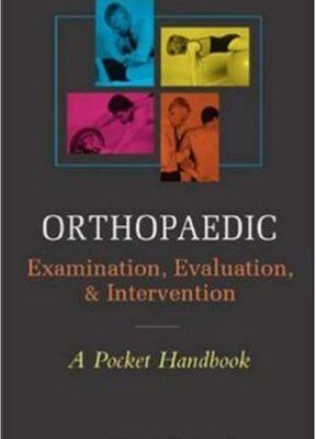 خرید و دانلود نسخه کامل کتاب ORTHOPAEDIC EXAMINATION, EVALUATION AND INTERVENTION
