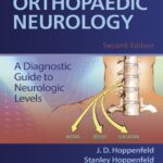 خرید و دانلود نسخه کامل کتاب Orthopaedic Neurology: A Diagnostic Guide to Neurologic Levels