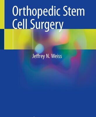 خرید و دانلود نسخه کامل کتاب Orthopedic Stem Cell Surgery