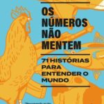 خرید و دانلود نسخه کامل کتاب Os números não mentem: 71 histórias para entender o mundo
