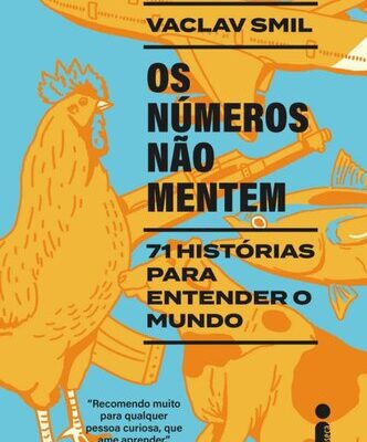 خرید و دانلود نسخه کامل کتاب Os números não mentem: 71 histórias para entender o mundo