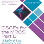 خرید و دانلود نسخه کامل کتاب OSCEs for the MRCS Part B: A Bailey & Love Revision Guide