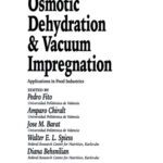 خرید و دانلود نسخه کامل کتاب Osmotic Dehydration and Vacuum Impregnation Applications in Food