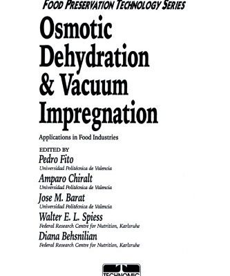 خرید و دانلود نسخه کامل کتاب Osmotic Dehydration and Vacuum Impregnation Applications in Food