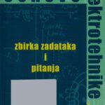 خرید و دانلود نسخه کامل کتاب OSNOVE ELEKTROTEHNIKE I. – zbirka zadataka i pitanja