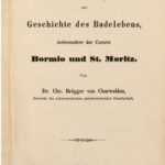 خرید و دانلود نسخه کامل کتاب Ostrhätische Studien zur Geschichte des Badelebens, insbesondere der Curorte [Kurorte] Bormio und St. Moritz