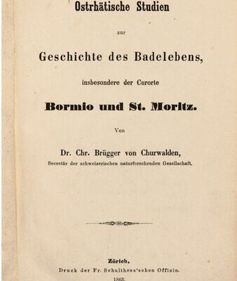 خرید و دانلود نسخه کامل کتاب Ostrhätische Studien zur Geschichte des Badelebens, insbesondere der Curorte [Kurorte] Bormio und St. Moritz