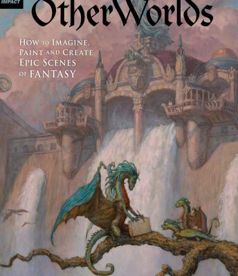خرید و دانلود نسخه کامل کتاب OtherWorlds: How to Imagine, Paint and Create Epic Scenes of Fantasy