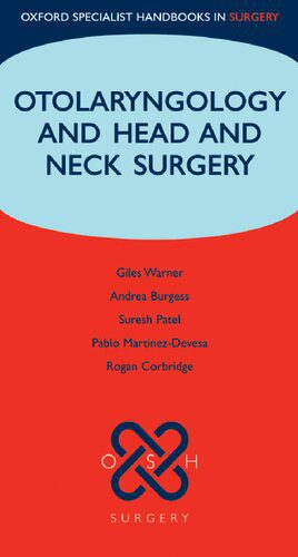خرید و دانلود نسخه کامل کتاب Otolaryngology and Head and Neck Surgery (Oxford Specialist Handbooks in Surgery)_68bb52c267889.jpeg خرید و دانلود نسخه کامل کتاب Otolaryngology and Head and Neck Surgery (Oxford Specialist Handbooks in Surgery)