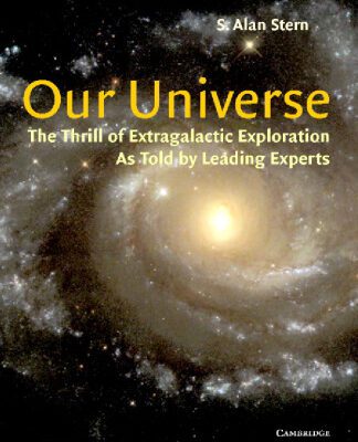 خرید و دانلود نسخه کامل کتاب Our Universe. The Thrill of Extragalactic Exploration