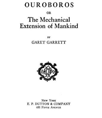خرید و دانلود نسخه کامل کتاب Ouroboros or The Mechanical Extension of Mankind