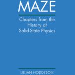 خرید و دانلود نسخه کامل کتاب Out of the Crystal Maze: Chapters from The History of Solid State Physics