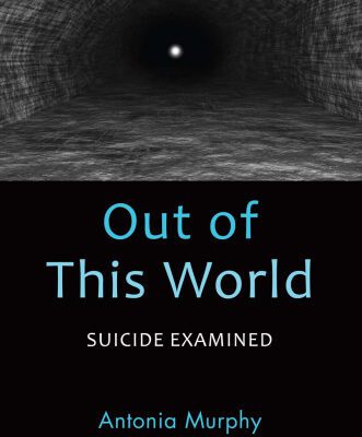 خرید و دانلود نسخه کامل کتاب Out of This World: Suicide Examined
