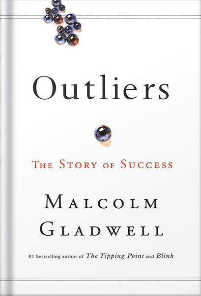خرید و دانلود نسخه کامل کتاب Outliers: The Story of Success by Malcolm Gladwell