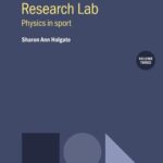 خرید و دانلود نسخه کامل کتاب Outside the Research Lab, Volume 3: Physics in Sport