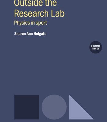 خرید و دانلود نسخه کامل کتاب Outside the Research Lab, Volume 3: Physics in Sport