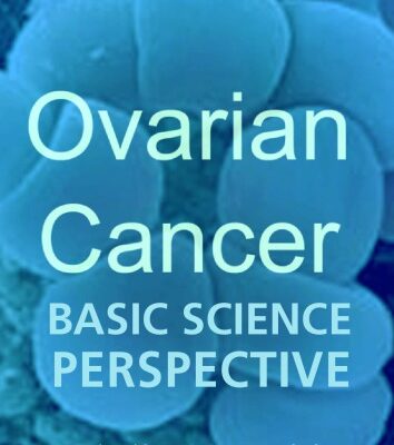 خرید و دانلود نسخه کامل کتاب Ovaria Cancer Basic Science Perspective