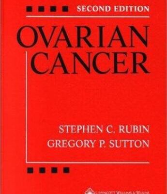خرید و دانلود نسخه کامل کتاب Ovarian Cancer, 2nd Edition