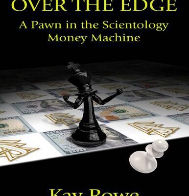 خرید و دانلود نسخه کامل کتاب Over the Edge: A Pawn in the Scientology Money Machine