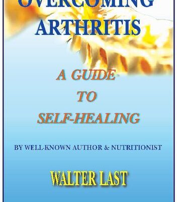 خرید و دانلود نسخه کامل کتاب Overcoming Arthritis: A Guide To Self-Healing