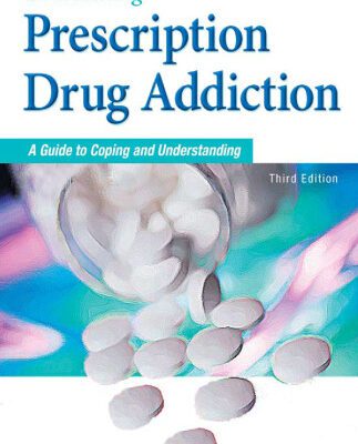 خرید و دانلود نسخه کامل کتاب Overcoming Prescription Drug Addiction: A Guide to Coping and Understanding (Addicus Nonfiction Books)
