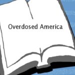 خرید و دانلود نسخه کامل کتاب Overdosed America; The broken promise of American medicine