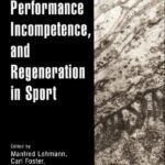خرید و دانلود نسخه کامل کتاب Overload, Performance Incompetence, and Regeneration in Sport