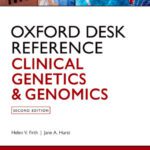 خرید و دانلود نسخه کامل کتاب Oxford Desk Reference: Clinical Genetics and Genomics