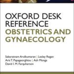 خرید و دانلود نسخه کامل کتاب Oxford Desk Reference: Obstetrics and Gynaecology