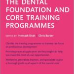 خرید و دانلود نسخه کامل کتاب Oxford Handbook for the Dental Foundation and Core Training Programmes