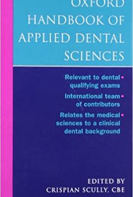 خرید و دانلود نسخه کامل کتاب Oxford Handbook of Applied Dental Sciences – Scanned Pdf with Ocr