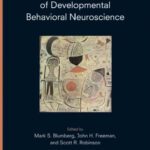 خرید و دانلود نسخه کامل کتاب Oxford Handbook of Developmental Behavioral Neurosciences