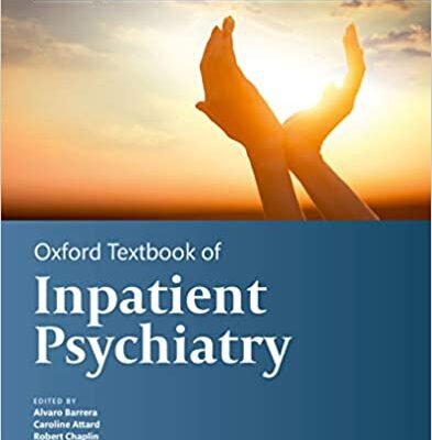خرید و دانلود نسخه کامل کتاب Oxford Textbook of Inpatient Psychiatry (Oxford Textbooks in Psychiatry) – Original PDF