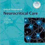 خرید و دانلود نسخه کامل کتاب Oxford Textbook of Neurocritical Care – Orginal Pdf