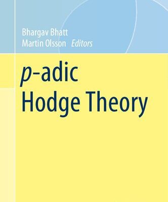 خرید و دانلود نسخه کامل کتاب p-adic Hodge Theory