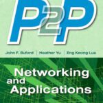 خرید و دانلود نسخه کامل کتاب P2P Networking and Applications (Morgan Kaufmann Series in Networking)