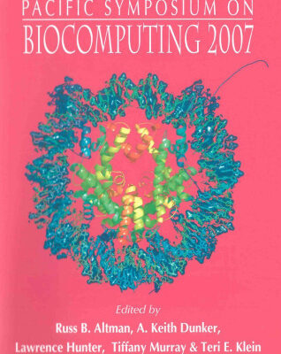خرید و دانلود نسخه کامل کتاب Pacific Symposium on Biocomputing 2007: Maui, Hawaii, 3-7 January 2007