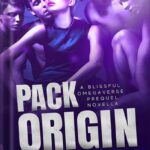 خرید و دانلود نسخه کامل کتاب Pack Origin: A Blissful Omegaverse Prequel Novella (The Blissful Omegaverse Book 1) by Kate King