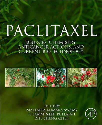 خرید و دانلود نسخه کامل کتاب Paclitaxel: Sources, Chemistry, Anticancer Actions, and Current Biotechnology_68d02cfa82dc6.jpeg خرید و دانلود نسخه کامل کتاب Paclitaxel: Sources, Chemistry, Anticancer Actions, and Current Biotechnology