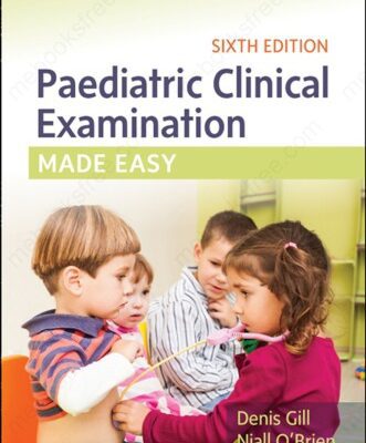 خرید و دانلود نسخه کامل کتاب Paediatric Clinical Examination Made Easy
