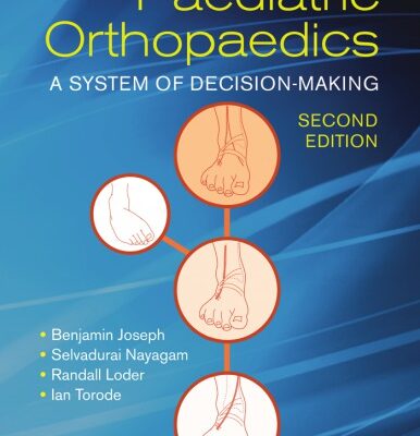 خرید و دانلود نسخه کامل کتاب Paediatric orthopaedics : a system of decision-making