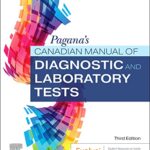 خرید و دانلود نسخه کامل کتاب Pagana’s Canadian Manual of Diagnostic and Laboratory Tests (3rd Edition) –  +  Pdf
