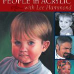 خرید و دانلود نسخه کامل کتاب Paint People in Acrylic with Lee Hammond