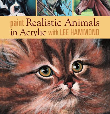 خرید و دانلود نسخه کامل کتاب Paint Realistic Animals in Acrylic with Lee Hammond