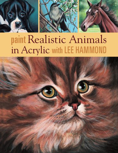 خرید و دانلود نسخه کامل کتاب Paint Realistic Animals in Acrylic with Lee Hammond_68d4a43cccfe2.jpeg خرید و دانلود نسخه کامل کتاب Paint Realistic Animals in Acrylic with Lee Hammond