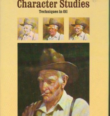 خرید و دانلود نسخه کامل کتاب Painting Western Character Studies: Techniques in Oil
