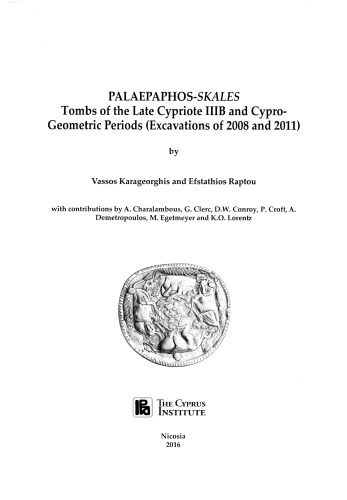 خرید و دانلود نسخه کامل کتاب Palaepaphos-Skales: Tombs of the Late Cypriote IIIB and Cypro-Geometric Periods (Excavations of 2008 and 2011) Plates_68c4ec2cea5ee.jpeg خرید و دانلود نسخه کامل کتاب Palaepaphos-Skales: Tombs of the Late Cypriote IIIB and Cypro-Geometric Periods (Excavations of 2008 and 2011) Plates