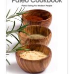 خرید و دانلود نسخه کامل کتاب Paleo Cookbook: Paleo Eating for Modern People